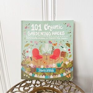 101 Organic Gardening Hacks Book